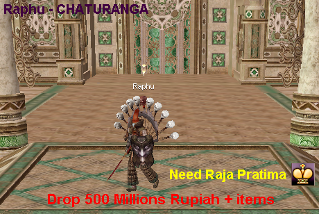 Tantra 3000fr ~ CHATURANGA RAPHU -> DROP 500 Millions Rupiah